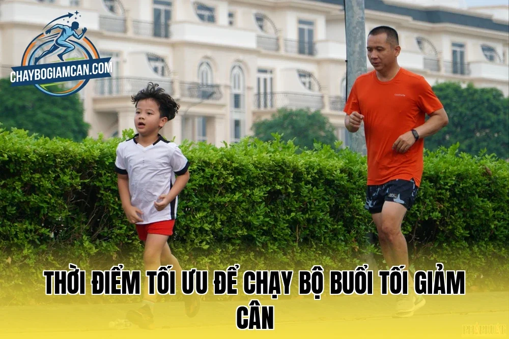 Thời điểm tối ưu để chạy bộ buổi tối giảm cân