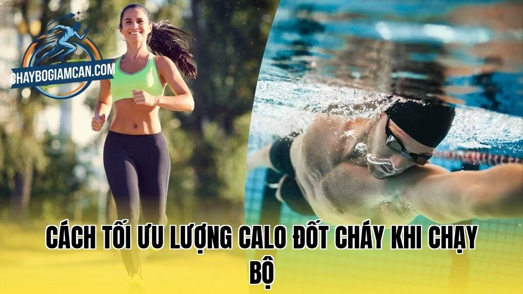 Cách tối ưu lượng calo đốt cháy khi chạy bộ