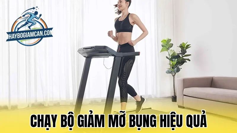 Chạy Bộ Giảm Mỡ Bụng Hiệu Quả