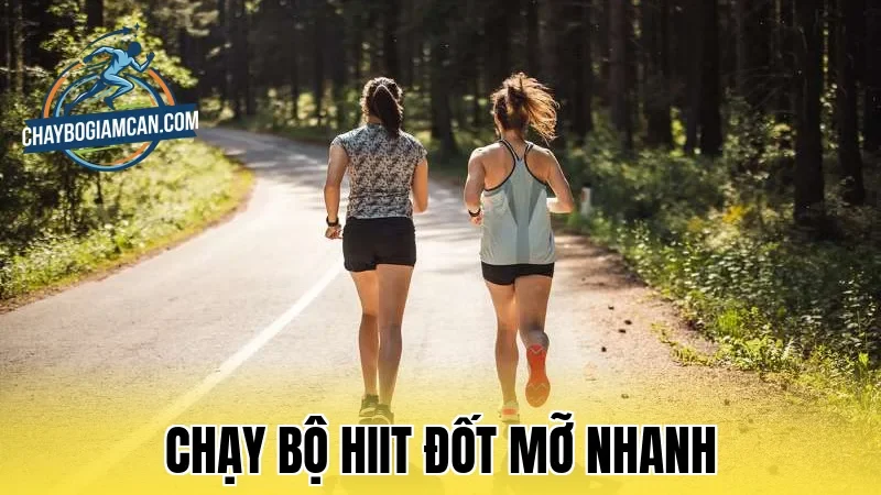 Chạy Bộ HIIT Đốt Mỡ Nhanh