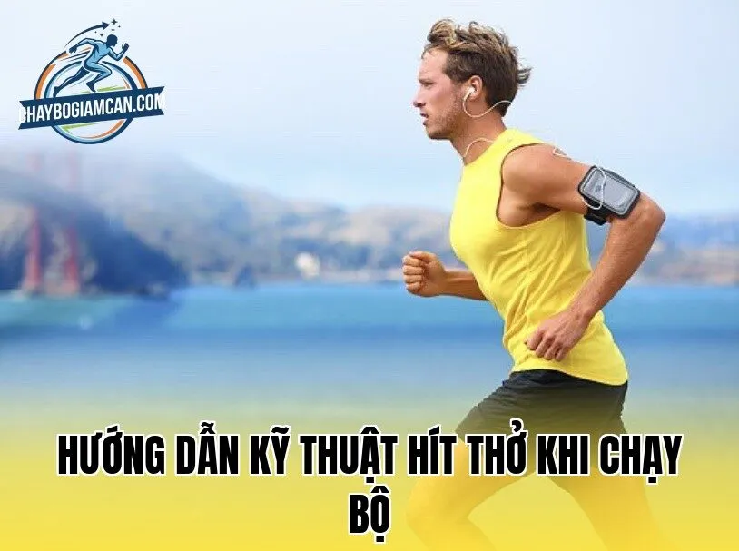 Hướng dẫn kỹ thuật hít thở khi chạy bộ