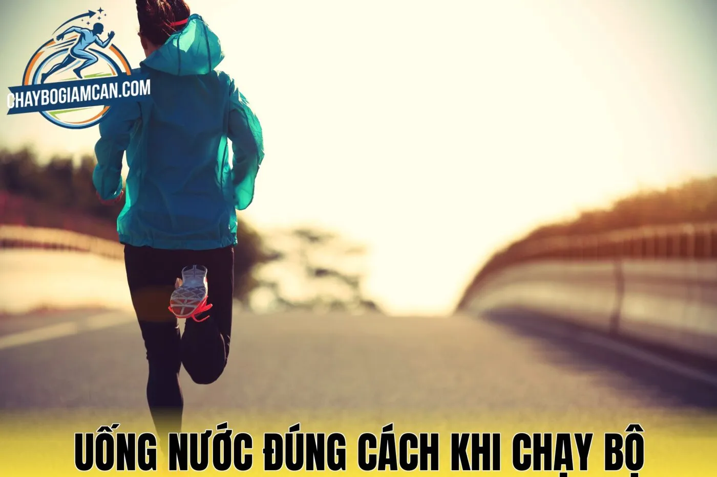 Uống Nước Đúng Cách Khi Chạy Bộ
